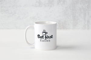 Mug "But First Kahwa" - 2 modèles